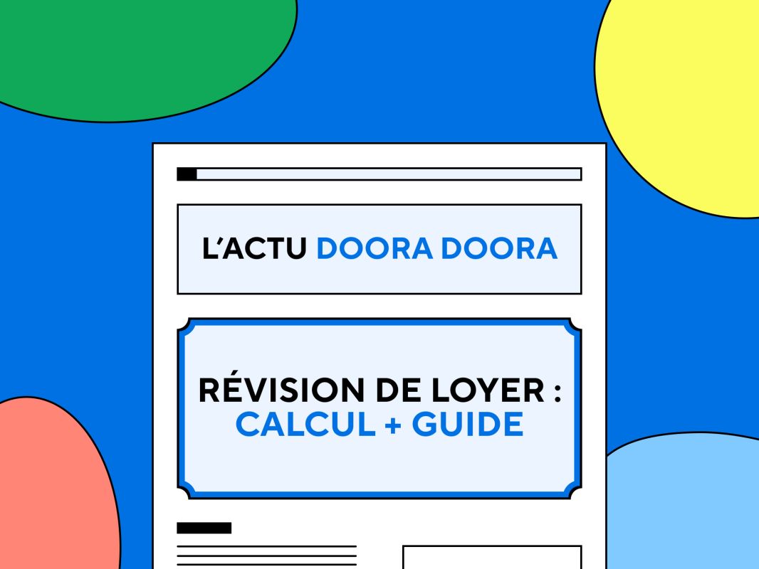 Révision de loyer : calcul + guide