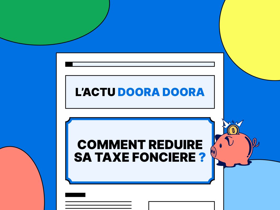 Comment réduire sa taxe foncière ?